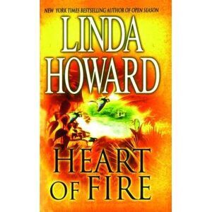Heart of Fire -- Linda Howard